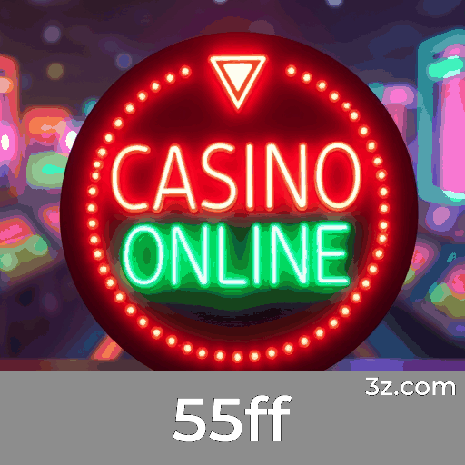 55ff: O Seu Cassino Online Seguro e Premiado